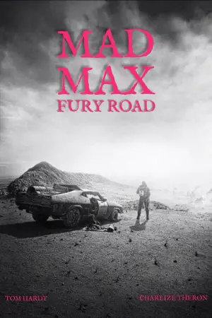 Poster to the movie "Mad Max: Fury Road" #561888