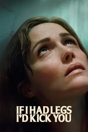 Movie poster "If I Had Legs I