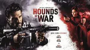 Backdrop to the movie "Hounds of War" #627355