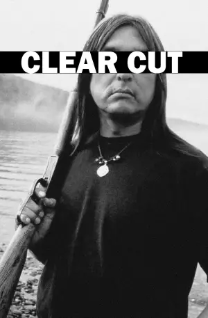 Poster to the movie "Clearcut" #714301