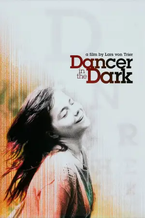 Poster to the movie "Dancer in the Dark" #752933
