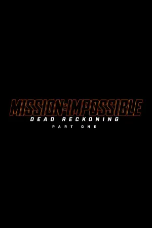 Poster to the movie "Mission: Impossible - Dead Reckoning Part One" #1814