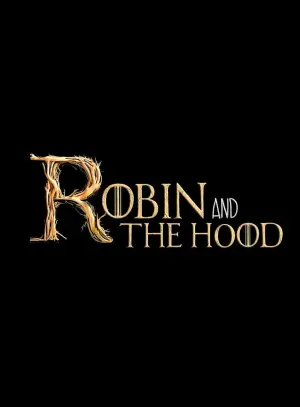 Poster to the movie "Robin and the Hoods" #740935
