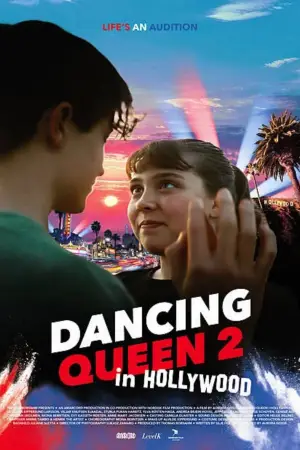 Poster to the movie "Dancing Queen 2 in Hollywood" #930780