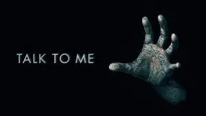 Backdrop to the movie "Talk to Me" #4776
