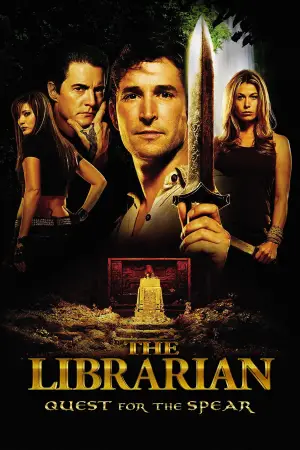 Poster to the movie "The Librarian: Quest for the Spear" #879055