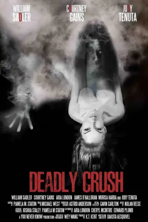 Poster to the movie "Deadly Crush" #843844