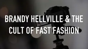 Backdrop to the movie "Brandy Hellville & the Cult of Fast Fashion" #702521