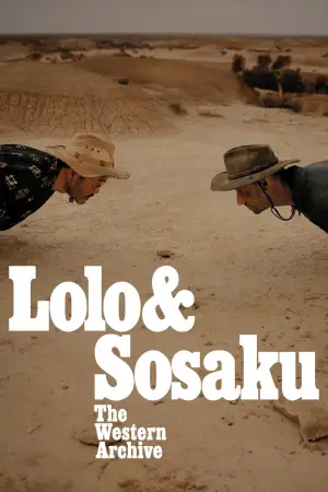 'Lolo & Sosaku' The Western Archive