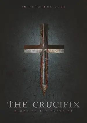 Poster to the movie "The Crucifix: Blood of the Exorcist" #651581