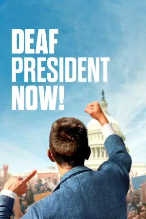 Poster to the movie "Deaf President Now!" #941659