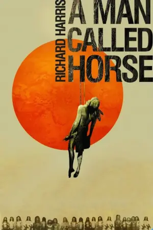 Poster to the movie "A Man Called Horse" #311721