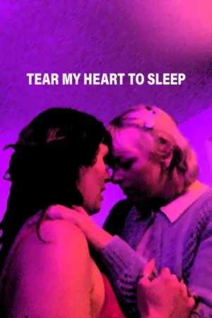 Movie poster "Tear My Heart To Sleep"