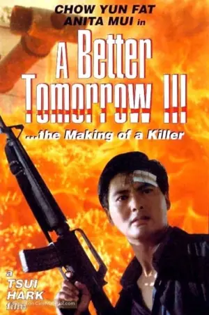 Poster to the movie "A Better Tomorrow III: Love and Death in Saigon" #152054