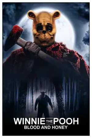Poster to the movie "Winnie the Pooh: Blood and Honey" #936362