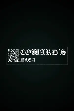 Poster to the movie "A Coward