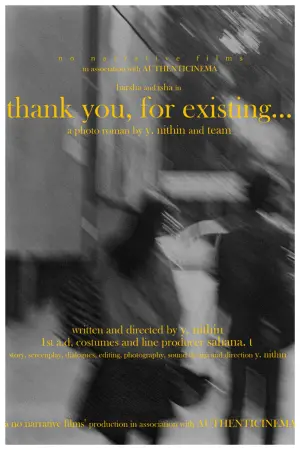 Poster to the movie "thank you, for existing..." #480437