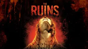 Backdrop to the movie "The Ruins" #114547