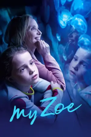 Poster to the movie "My Zoe" #672288