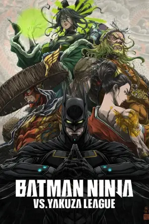 Poster to the movie "Batman Ninja vs. Yakuza League" #611436