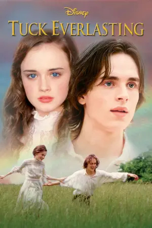 Poster to the movie "Tuck Everlasting" #899887