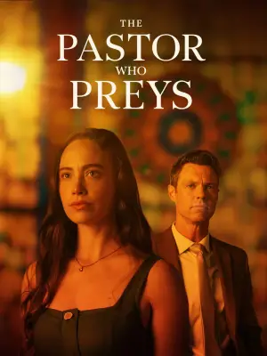 Movie poster "The Pastor Who Preys"