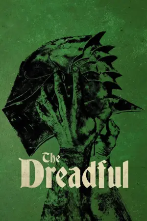 Poster to the movie "The Dreadful" #796080