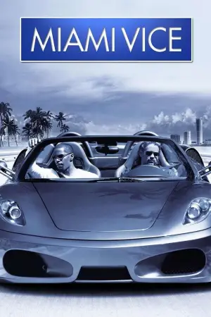 Poster to the movie "Miami Vice" #855658