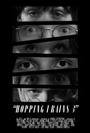 Poster to the movie "Hopping Trains 3" #759290
