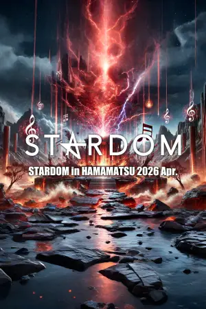 Poster to the movie "Stardom in Hamamatsu 2026 Apr." #794518