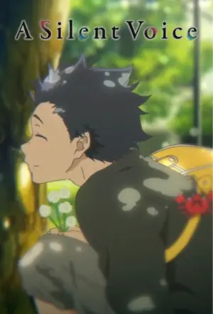 Poster to the movie "A Silent Voice: The Movie" #612865