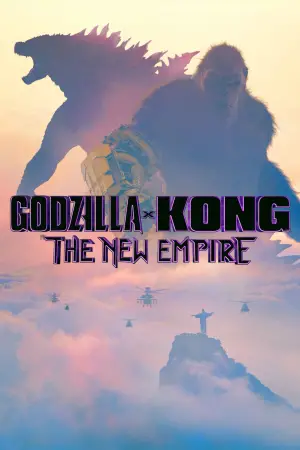 Poster to the movie "Godzilla x Kong: The New Empire" #565724