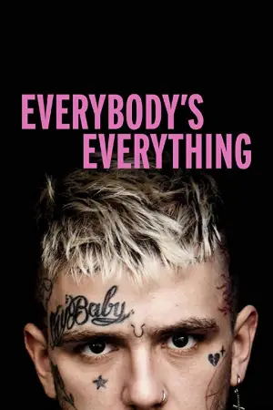 Poster to the movie "Everybody’s Everything" #933903