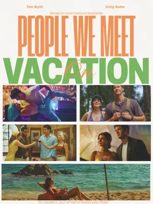 Poster to the movie "People We Meet on Vacation" #518871