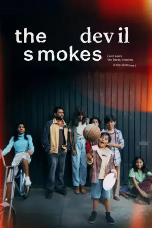 Poster to the movie "The Devil Smokes (and Saves the Burnt Matches in the Same Box)" #787074