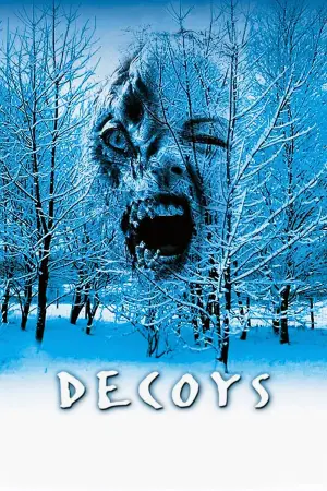 Poster to the movie "Decoys" #713276