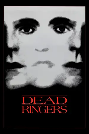 Poster to the movie "Dead Ringers" #898200