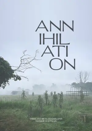 Poster to the movie "Annihilation" #618627