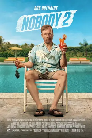 Poster to the movie "Nobody 2" #550351