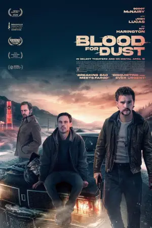 Poster to the movie "Blood for Dust" #678665