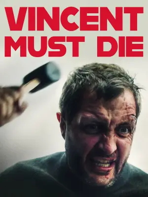 Poster to the movie "Vincent Must Die" #758179