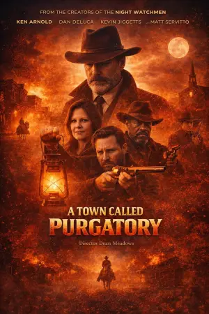 Poster to the movie "A Town Called Purgatory" #779955