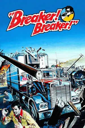 Poster to the movie "Breaker! Breaker!" #742536