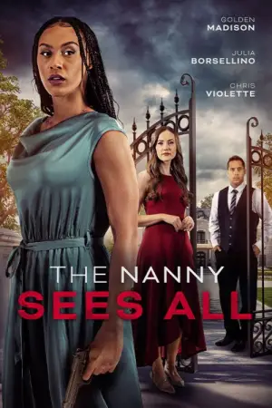 Poster to the movie "The Nanny Sees All" #782913