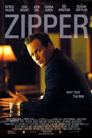 Poster to the movie "Zipper" #659881