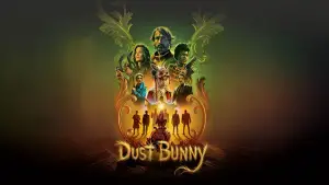 Watch film Dust Bunny | Official Trailer