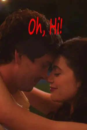 Poster to the movie "Oh, Hi!" #598505