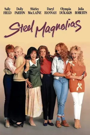 Poster to the movie "Steel Magnolias" #233428
