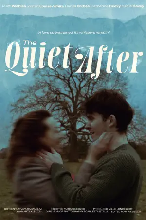 Poster to the movie "The Quiet After" #831897