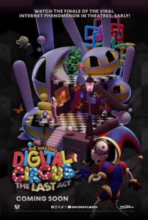 Poster to the movie "The Amazing Digital Circus: The Last Act" #829513